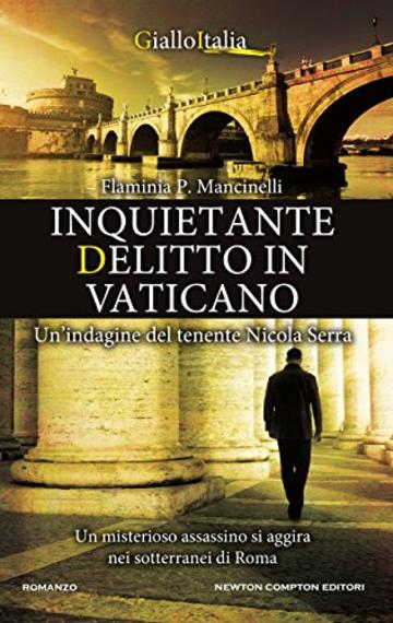 Inquietante delitto in Vaticano (eNewton Narrativa)